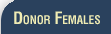 Donor Females